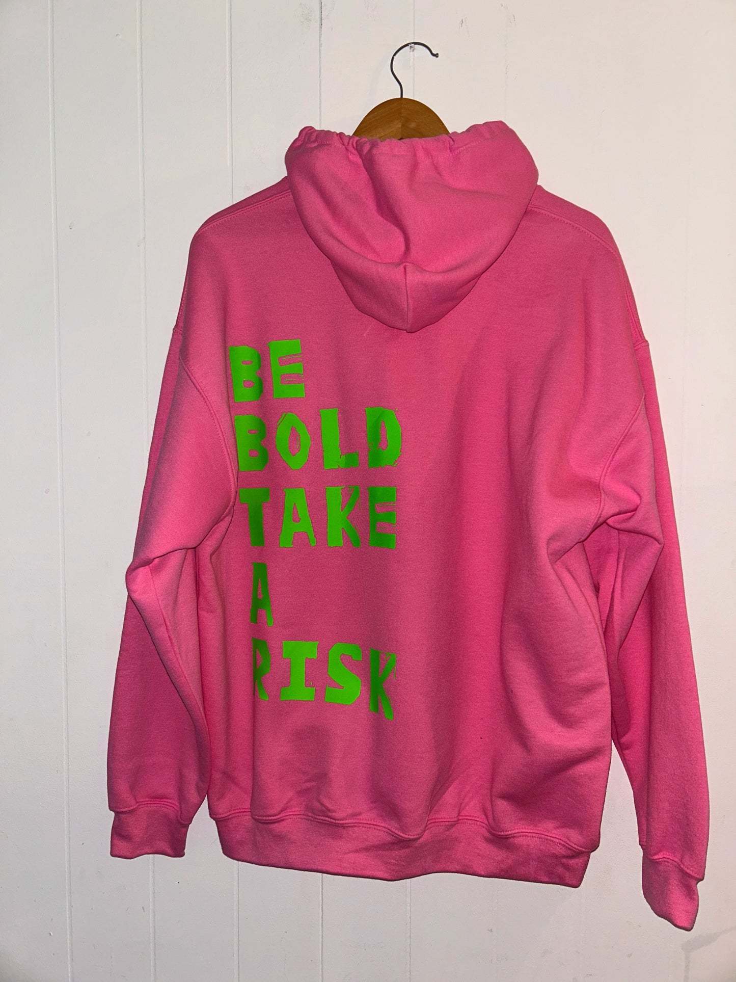 Be Bold hoodie