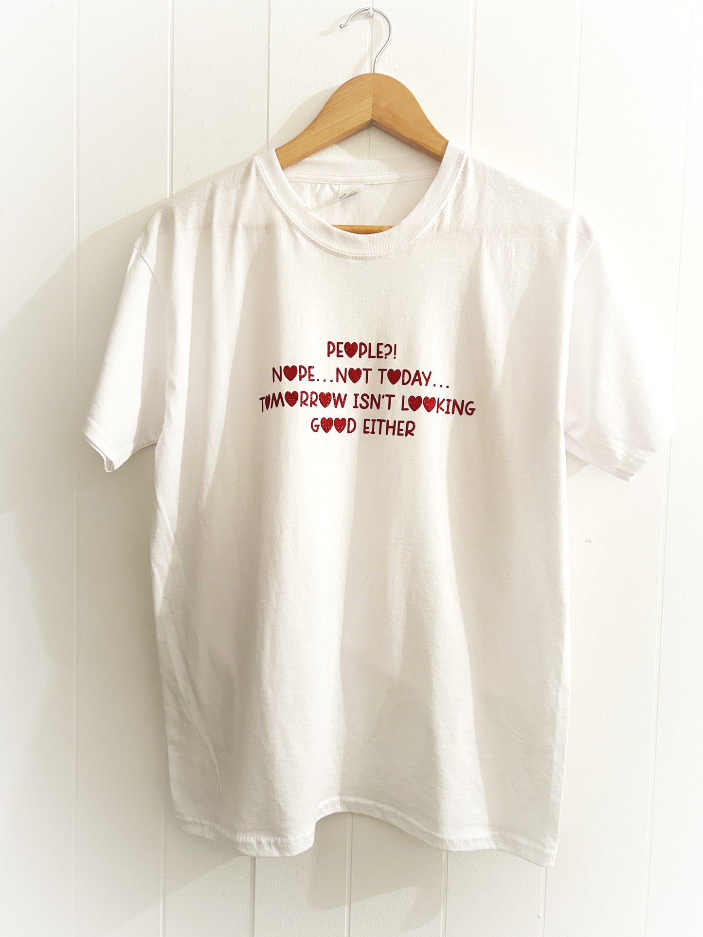 People?! Nope…Not today t-shirt